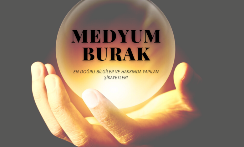 Medyum Burak