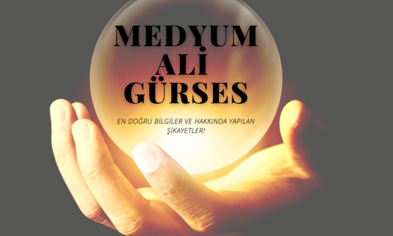 Medyum Ali Gürses