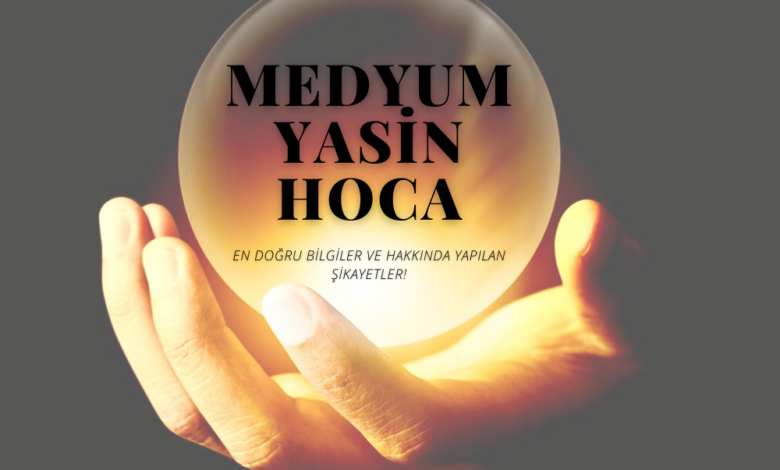 Medyum Yasin Hoca