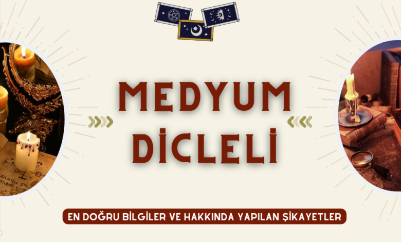 Medyum Dicleli