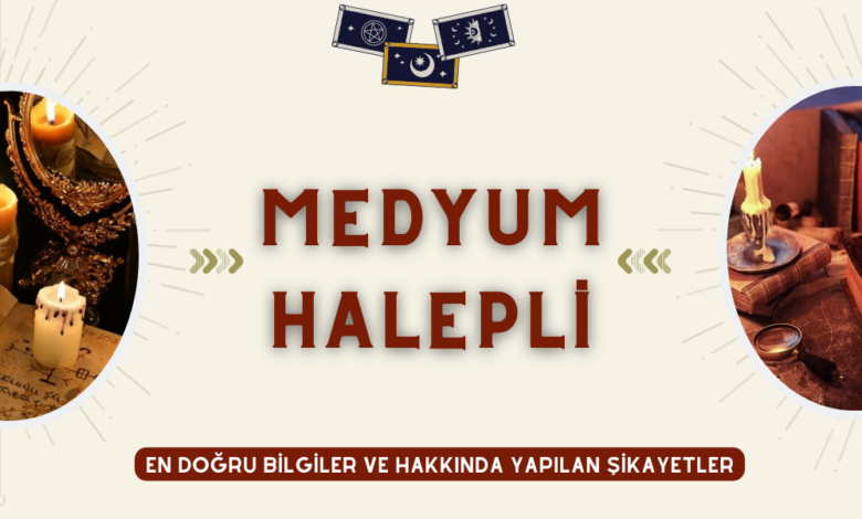 Medyum Halepli