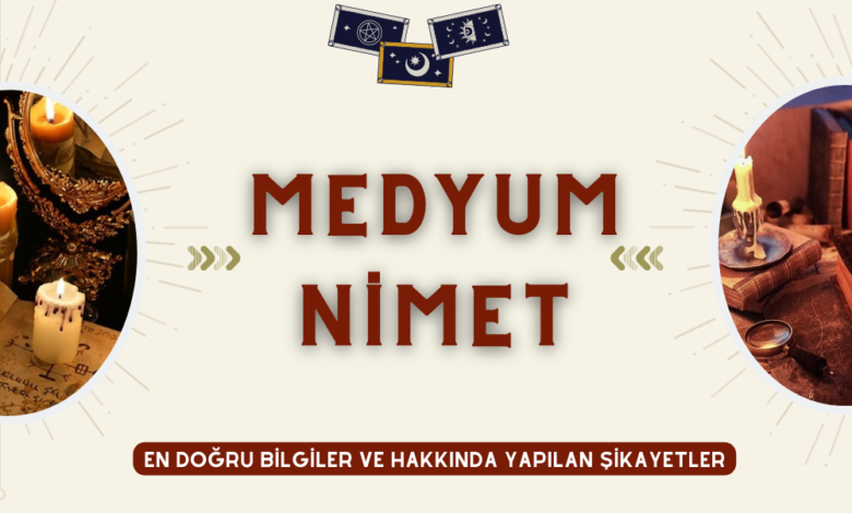 Medyum Nimet