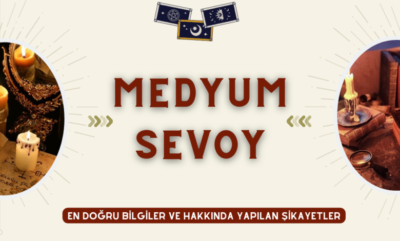 Medyum Sevoy
