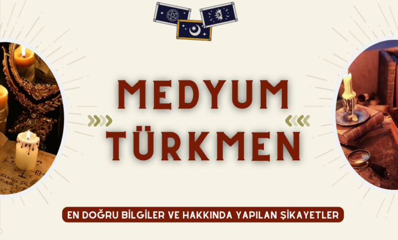 Medyum Türkmen