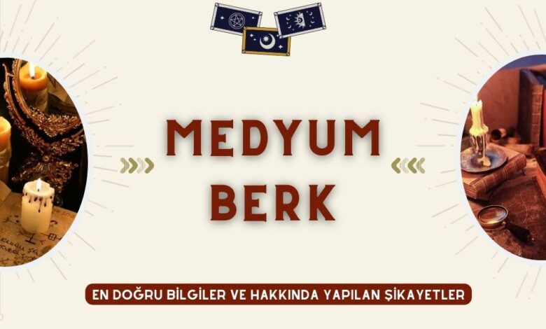 Medyum Berk