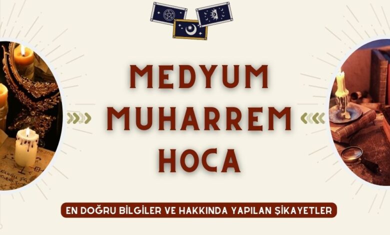 Medyum Muharrem Hoca