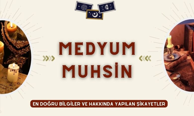 Medyum Muhsin