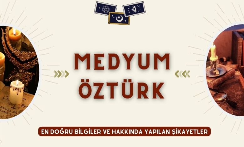 Medyum Öztürk