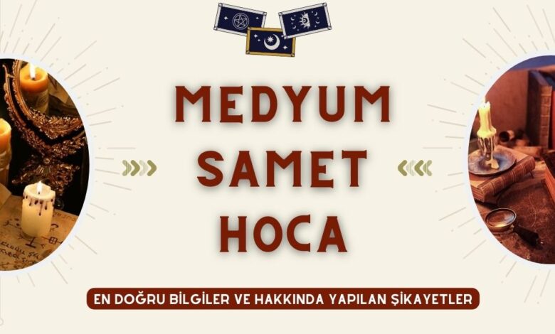 Medyum Samet Hoca