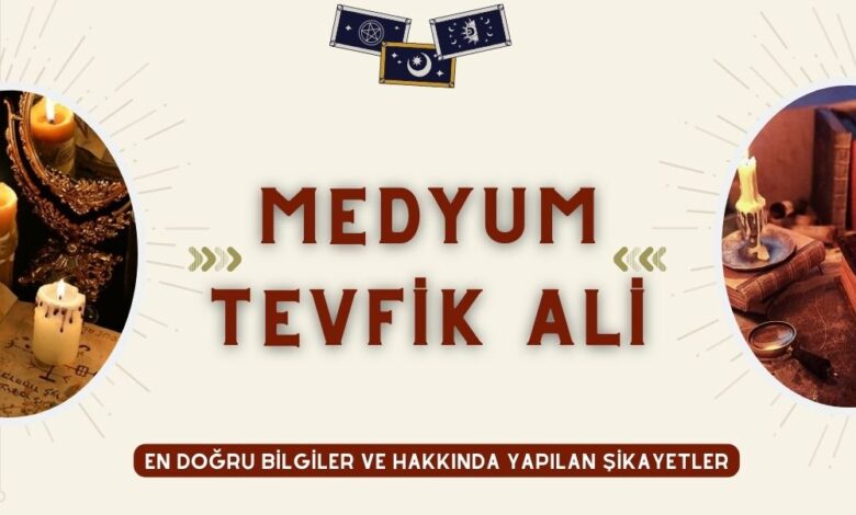 Medyum Tevfik Ali