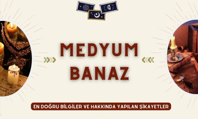 Medyum Banaz