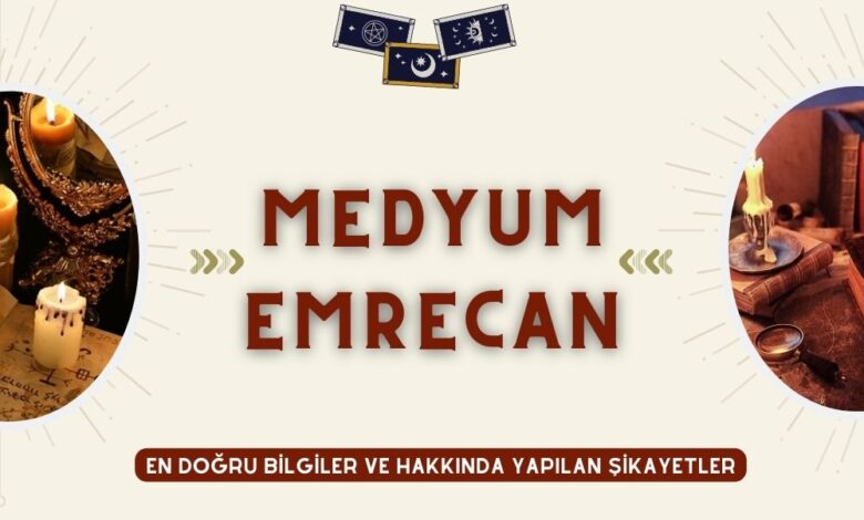 Medyum Emrecan