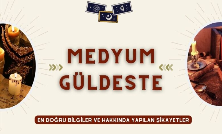 Medyum Güldeste