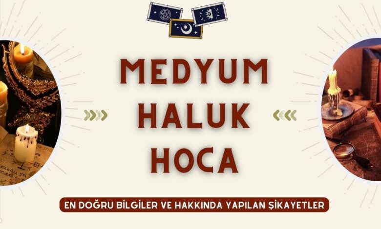 Medyum Haluk Hoca