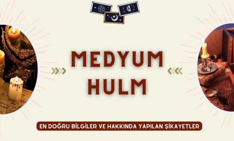 Medyum Hulm