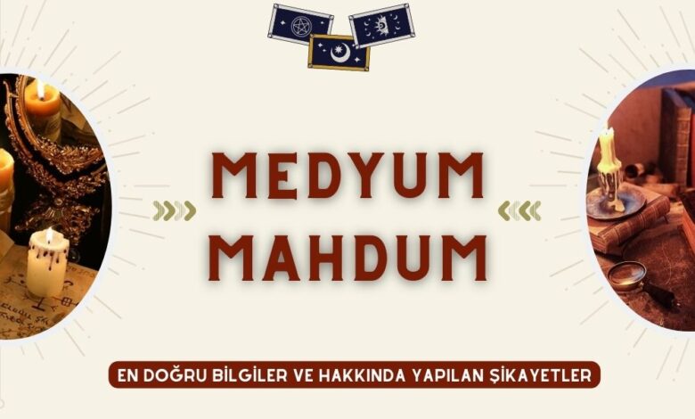 Medyum Mahdum