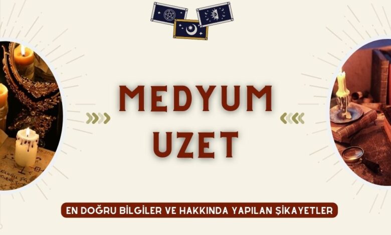 Medyum Uzet