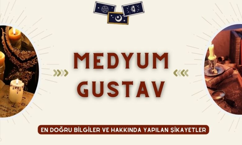 Medyum Gustav