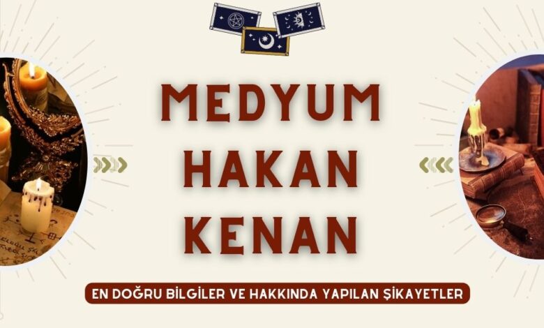 Medyum Hakan Kenan