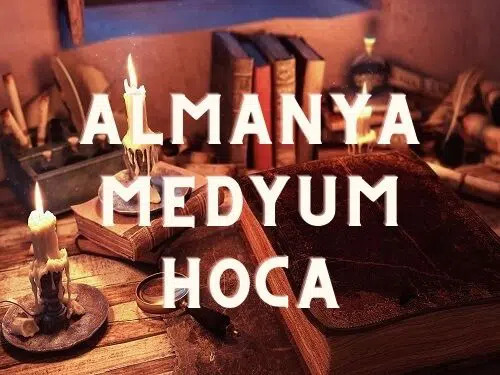 Almanya Medyum Hoca