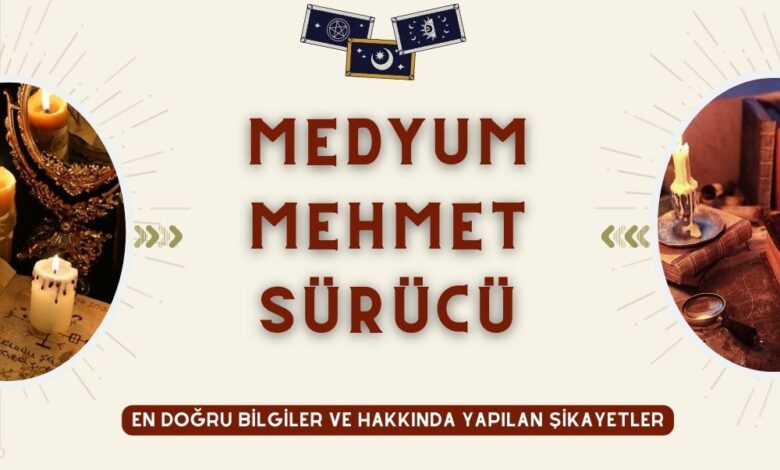 Medyum Mehmet Sürücü