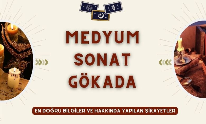 Medyum Sonat Gökada