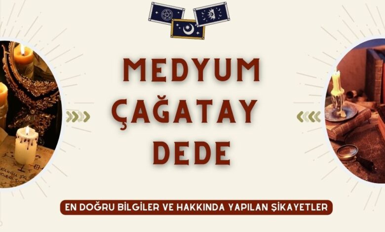 Medyum Çağatay Dede