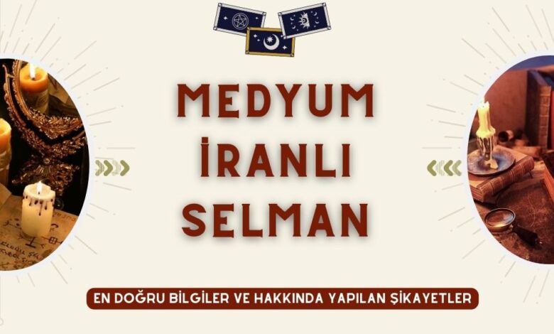 Medyum İranlı Selman