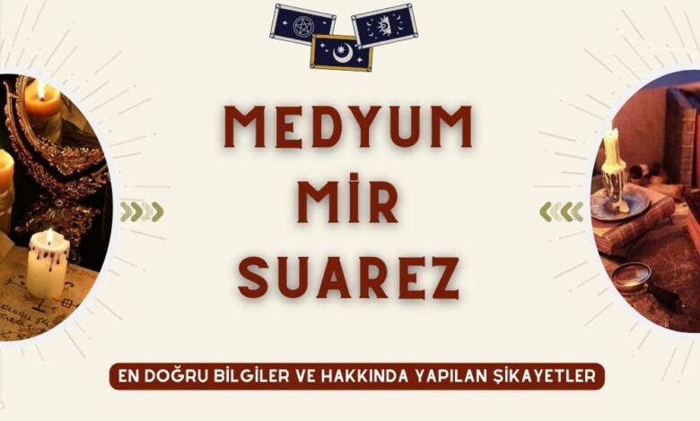 Medyum Mir Suarez