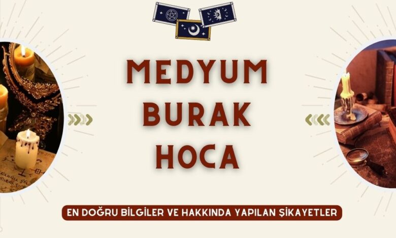 Medyum Burak Hoca