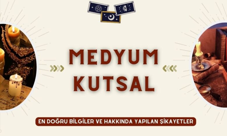 Medyum Kutsal