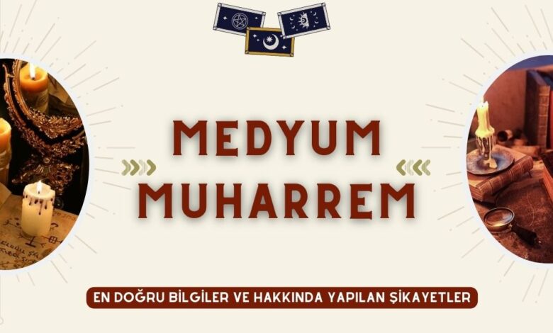 Medyum Muharrem