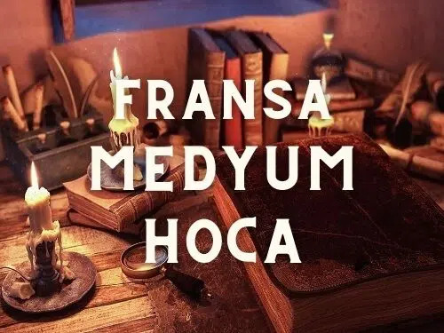 Fransa Medyum Hoca