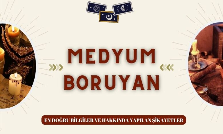 Medyum Boruyan