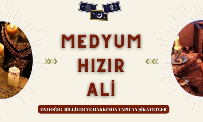 Medyum Hızır Ali