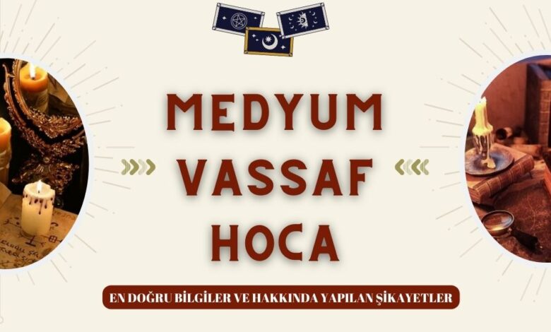 Medyum Vassaf Hoca