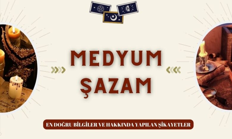 Medyum Şazam