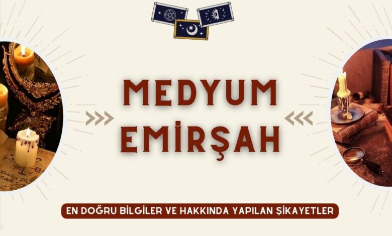Medyum Emirşah