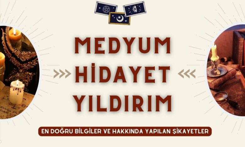 Medyum Hidayet Yıldırım