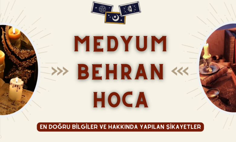 Medyum Behran Hoca
