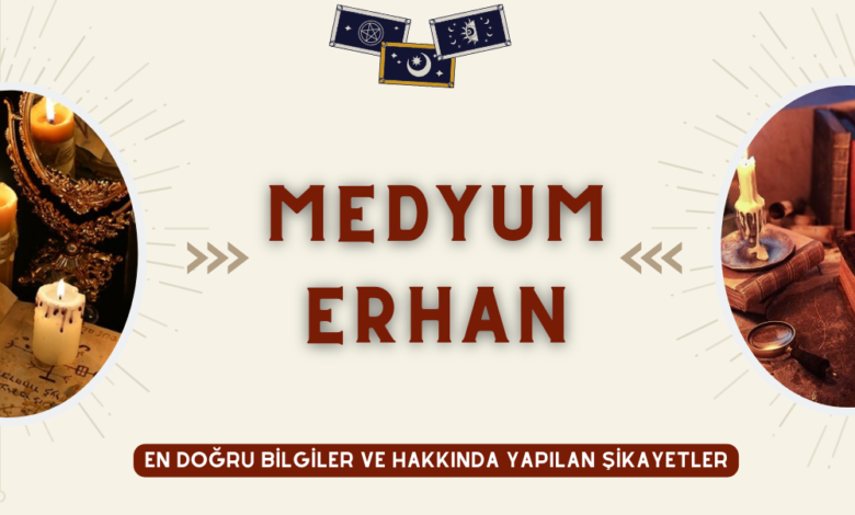 Medyum Erhan