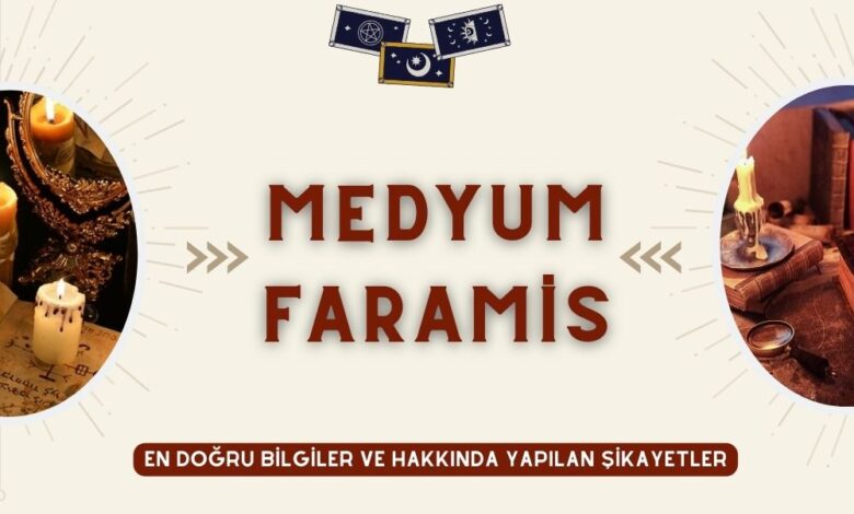 Medyum Faramis