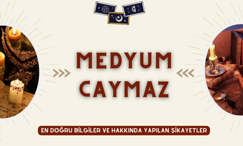 Medyum Caymaz