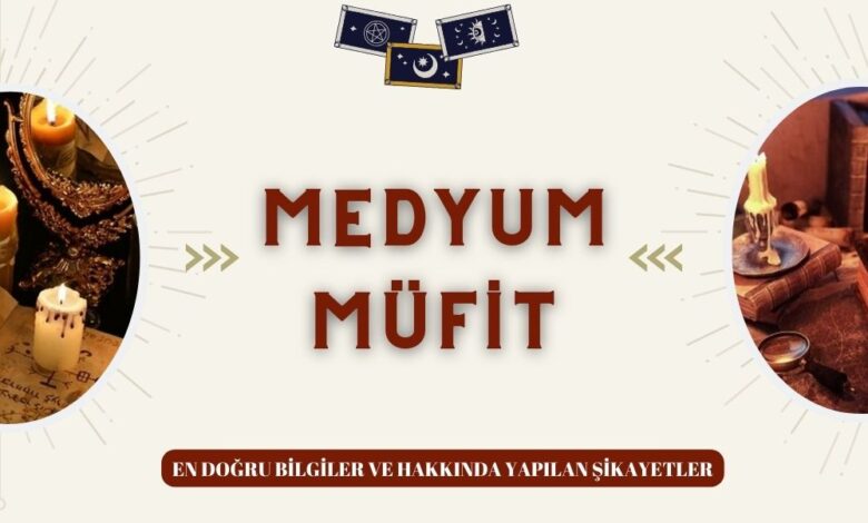 Medyum Müfit