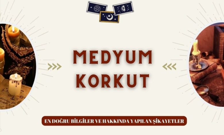 Medyum Korkut